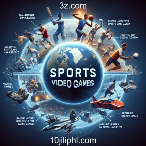Exploring 'Sports Games': A Comprehensive Look at the 10jili Category